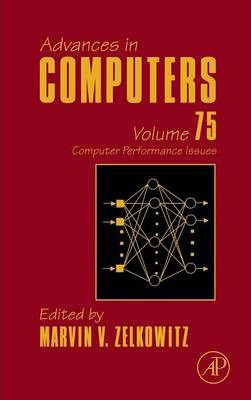 Libro Advances In Computers: Volume 75 - Marvin Zelkowitz