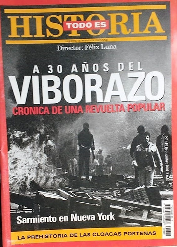 Revista Todo Es Historia N° 410 Añ0 2001 El Cordobazo.