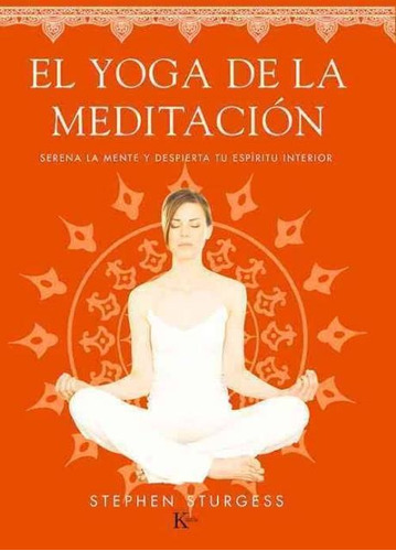 El Yoga De La Meditacion