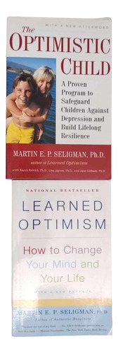 The Optimistic Child+learning Optimism M E P Seligman (Reacondicionado)