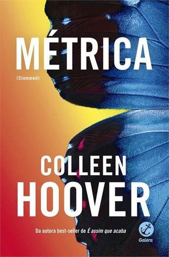 Metrica - 1ªed.(2023), De Colleen Hoover., Vol. 1. Editora Galera Record, Capa Mole, Edição 1 Em Português, 2023