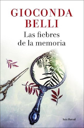 Libro - Fiebres De La Memoria - Belli Gioconda (papel)
