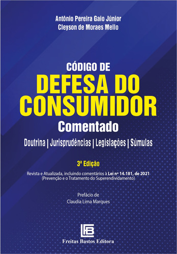 Código de Defesa do Consumidor Comentado, de Gaio Junior, Antonio Pereira. Editora Freitas Bastos, capa mole em português, 2022