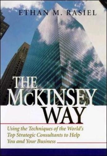 Book : The Mckinsey Way - Ethan Rasiel