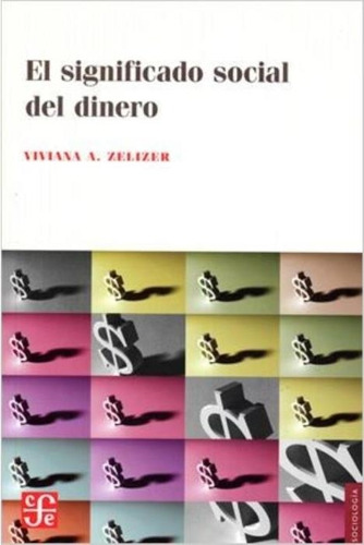 Libro Significado Social Del Dinero, El - Zelizer, Viviana A