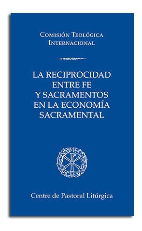 Libro La Reciprocidad Entre Fe Y Sacramentos En La Econom...