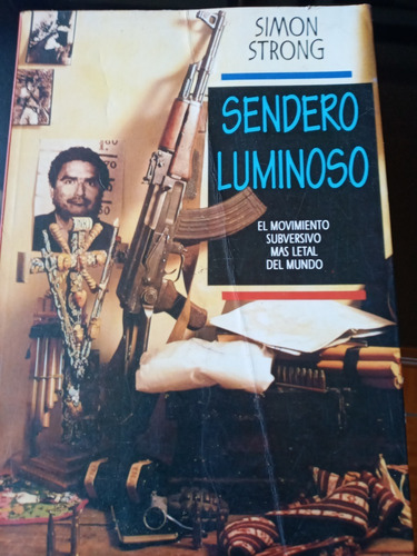 Sendero Luminoso - Simon Strong