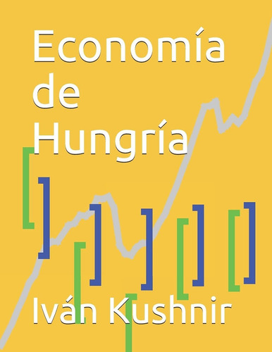 Libro Economía De Hungría (spanish Edition) Lcm8