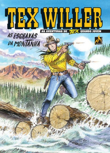 Tex Willer Nº 15 - Vol. 15: As Escravas Da Montanha, De Ruju, Pasquale. Editora Mythos, Capa Mole Em Português
