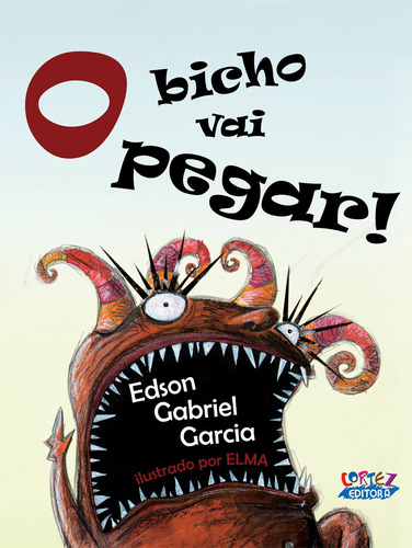 O bicho vai pegar (capa dura), de Garcia, Edson Gabriel. Cortez Editora e Livraria LTDA, capa dura em português, 2012