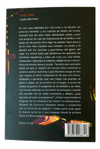 Carcoma. Layla Martínez. Marciana.