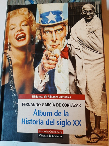 Álbum De La Historia Del Siglo Xx Garcia De Cortazar 