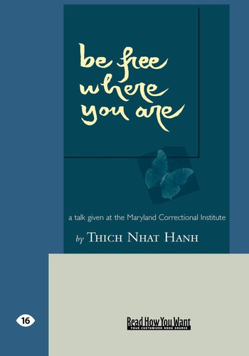 Libro: En Ingles Be Free Where You Are Una Charla Impartida