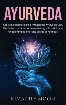 Libro Ayurveda: Secrets Of Hindu Healing Through The Ayur...
