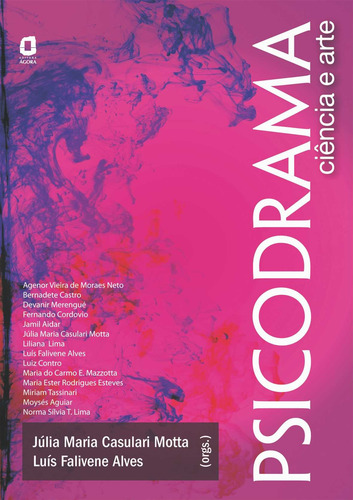 Psicodrama: ciência e arte, de Vários autores. Editorial Summus Editorial Ltda., capa mole em português, 2011
