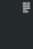 Comprar Libro: En Ingles Million Dollar Notary Signing Call Script