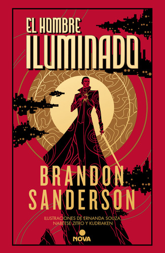 El hombre iluminado / Novela secreta 4: Blanda, de Sanderson, Brandon., vol. 1.0. Editorial Nova, tapa blanda, edición 01 en español, 2023