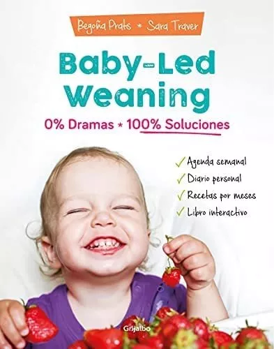 Baby-Led Weaning o Destete guiado del bebé