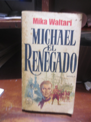 Libro Michael El Renegado De Mika Waltari 