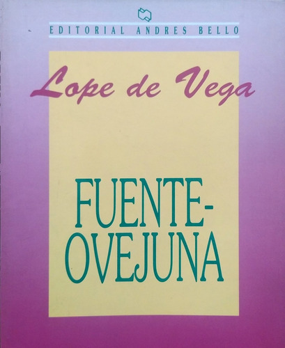 Fuenteovejuna - Lope De Vega