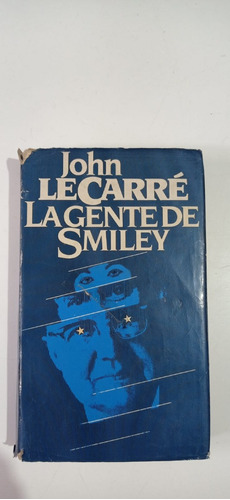 La Gente De Smiley John Le Carre Circulo De Lectores