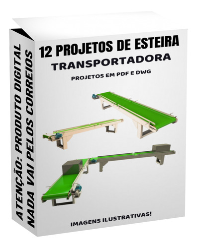 12 Projetos Detalhados Para Fabricar Esteira Transportadora