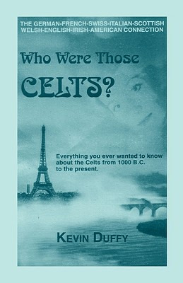 Libro Who Were Those Celts?: The German-french-swiss-ital...