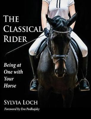 Libro The Classical Rider : Being At One With Your Horse ...