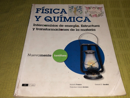 Física Y Química Es 3.º Año Nuevamente - Santillana