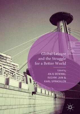 Libro Global Leisure And The Struggle For A Better World ...