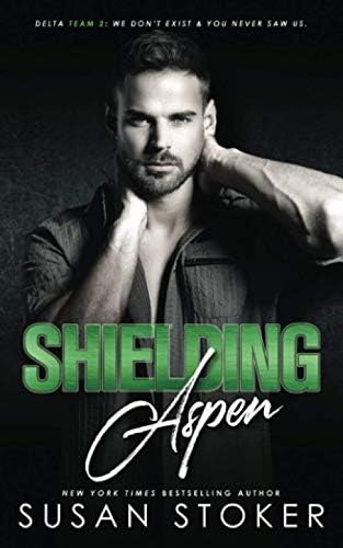 Shielding Aspen (delta Team Two), De Stoker, Susan. Editorial Stoker Aces Production, Tapa Blanda En Inglés