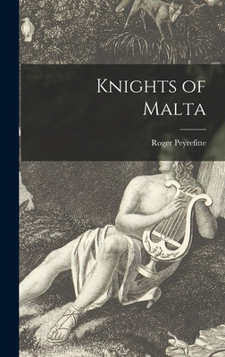 Libro Knights Of Malta - Peyrefitte, Roger