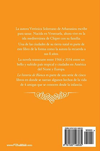 Mejor Sola: La Historia De Blanca (volume 1) (spanish Editio