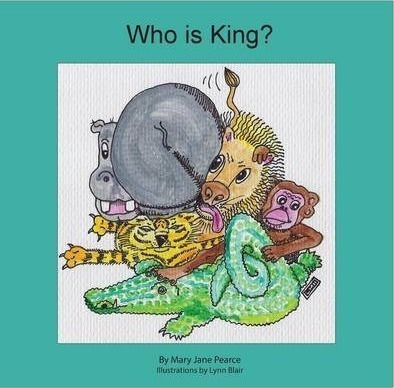 Who Is King - Mary Jane Pearce
