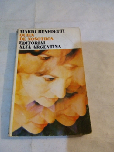 Quién De Nosotros De Mario Benedetti - Alfa (usado)