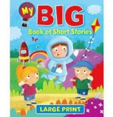 My Big Book Of Short Stories