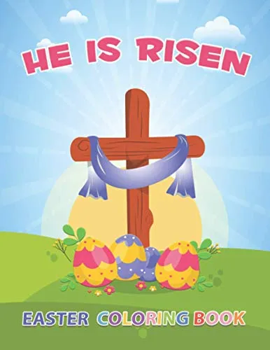 Book : He Is Risen The Easter Bible Coloring Book For Kids
