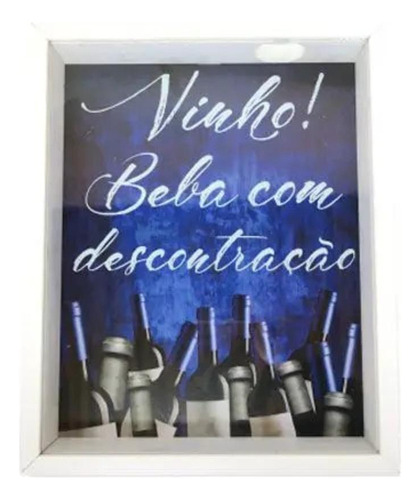 Quadro Porta Rolhas Vinho Beba Descontracao Madeira Vidro