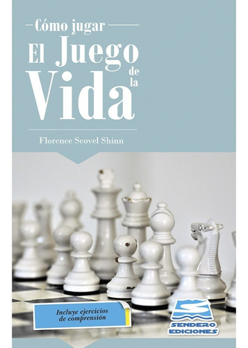 Cómo Jugar El Juego De La Vida: No, de Scovel Shinn, Florence. Editorial Ediciones Luna De Papel Infantil, tapa blanda en español, 1