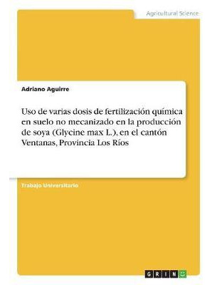 Libro Uso De Varias Dosis De Fertilizacion Quimica En Sue...