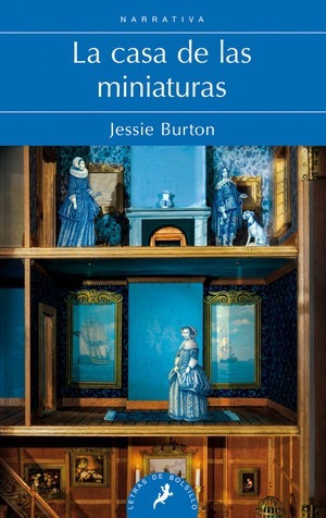 La Casa De Las Miniaturas - Jessie Burton