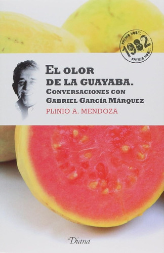Olor De La Guayaba, Conversaciones Con Gabriel Garcia M