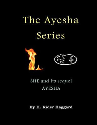 Libro The Ayesha Series: She And Its Sequel Ayesha (the R...
