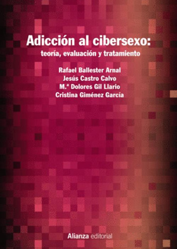 Libro Adicción Al Cibersexo: Teoría, Evaluación Y Tratamien