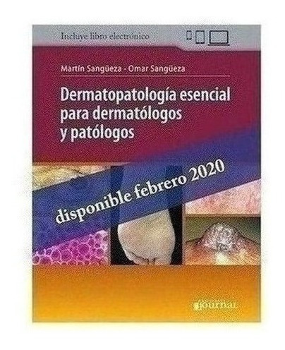 Dermatopatología Esencial Para Dermatólogos Y Patólogos - S