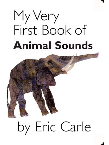 My Very First Book Of Animal Sounds Kel Ediciones