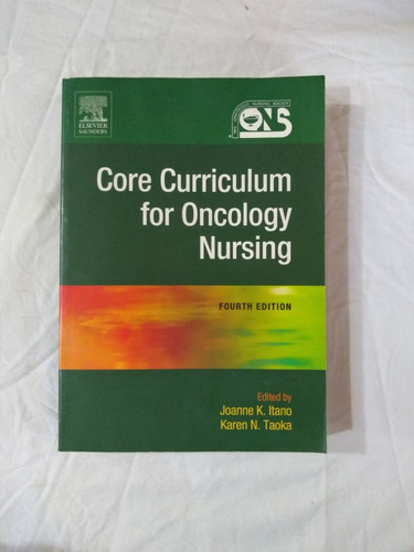 Core Curriculum For Oncology Nursing - Itano - Taoka