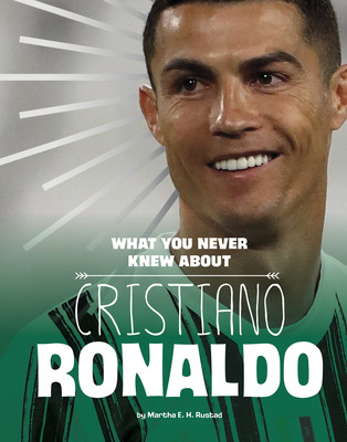 Libro What You Never Knew About Cristiano Ronaldo - Rusta...