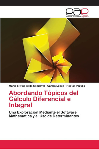 Libro: Abordando Tópicos Del Cálculo Diferencial E Integral: