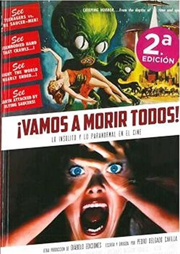 ¡vamos A Morir Todos! - 2ª Edición